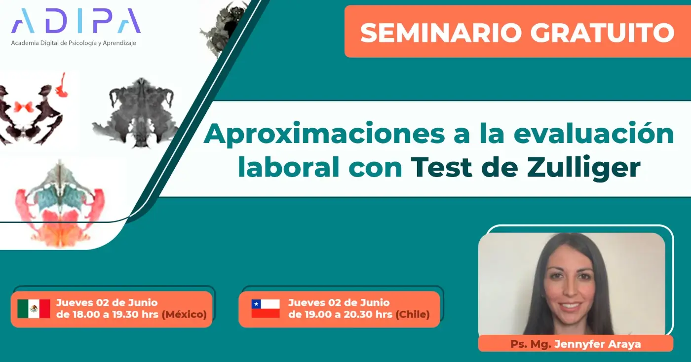Seminario: Aproximaciones a la evaluación laboral con Test de Zulliger - Adipa