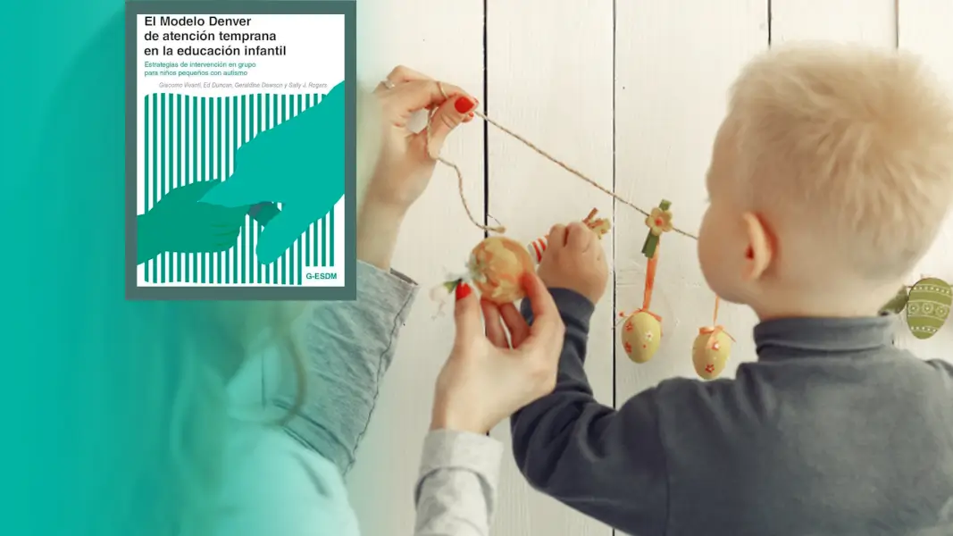 Curso: Acreditación Introductoria en Modelo Denver de Atención Temprana en Grupos (G-ESDM) - Adipa