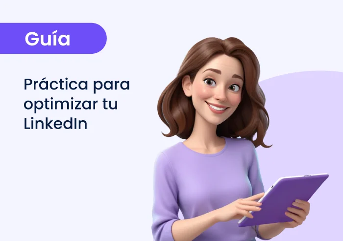 Guía práctica para optimizar tu LinkedIn 2024