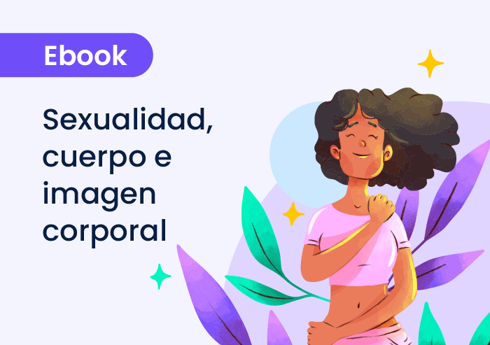 Sexualidad, cuerpo e imagen corporal: acompañamiento clínico del malestar corporal
