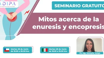 Seminario: Mitos acerca de la enuresis y la encopresis