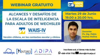 Seminario: Alcances y desafíos de la escala de Inteligencia para Adultos de Wechsler